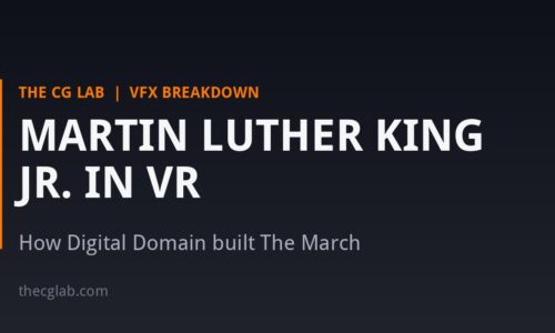 How Digital Domain rebuilt Dr. Martin Luther King Jr. in VR